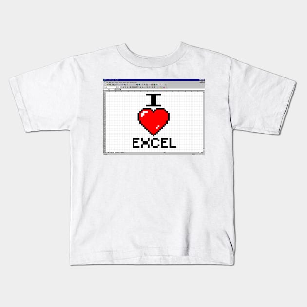 I LOVE EXCEL Kids T-Shirt by tvshirts